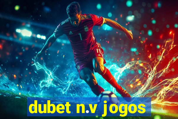 dubet n.v jogos